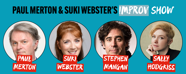 Paul Merton & Suki Webster's Improv Show 2025-11-26 - 7.30pm