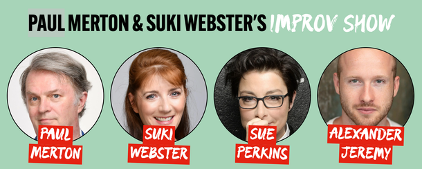 Paul Merton & Suki Webster's Improv Show 2025-12-03 - 7.30pm